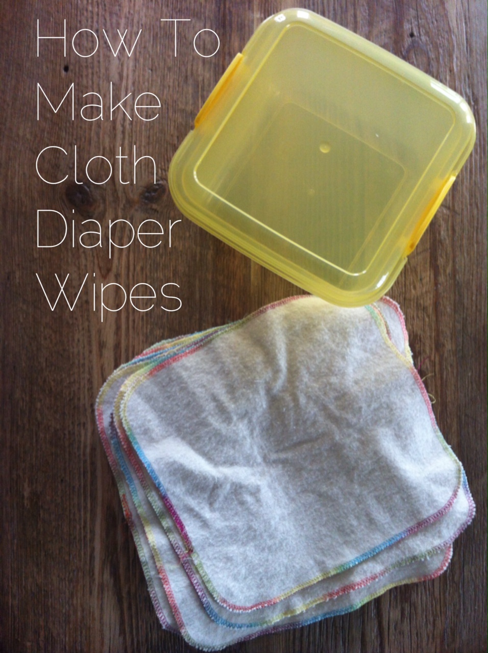 how to make cloth diaper wipes