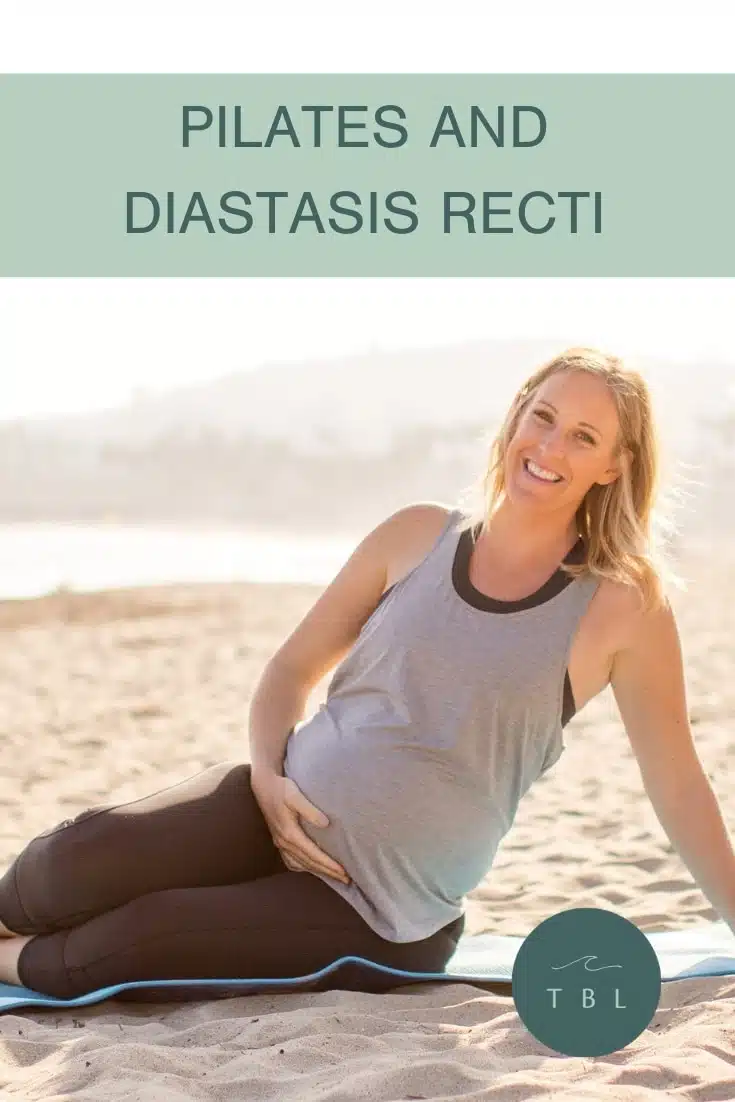 Pilates and Diastasis Recti - The Balanced Life
