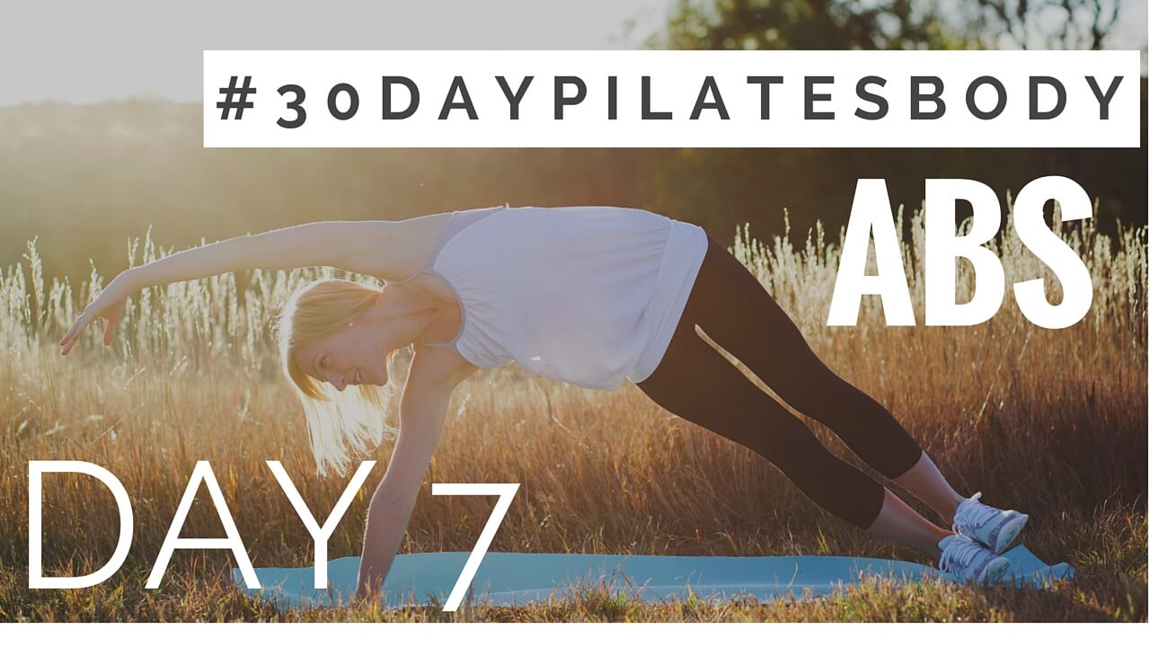 30-Day Pilates Body Challenge: day #7 (ab workout!) - Lindywell