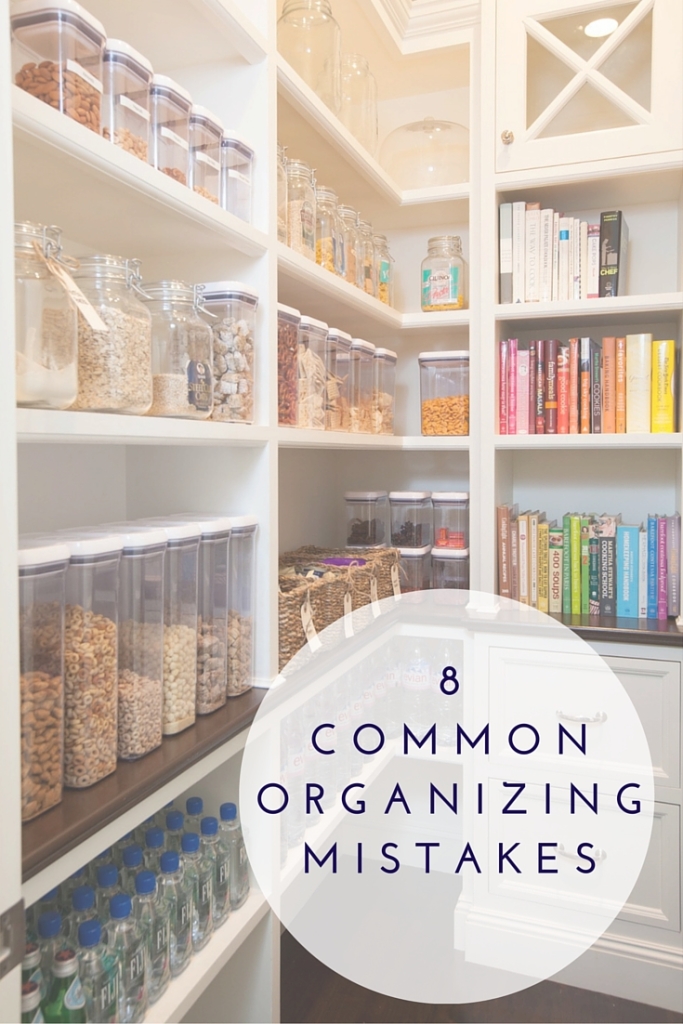 8 organizing mistakes you may be making