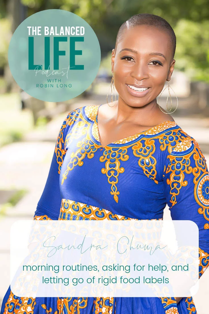 Sandra Chuma interview on The Balanced Life Podcast