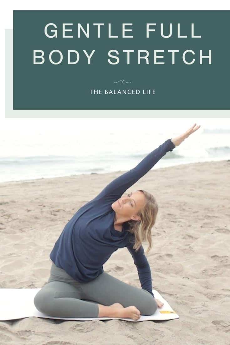 Full Body Stretch Routine  Better Life Technology - Better Life