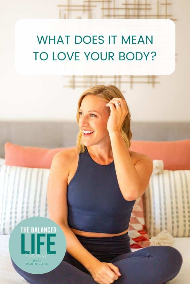 What does it mean to love your body? - Lindywell